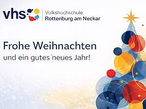 Weihnachtsgruß der vhs Weihnachtsgruß der vhs